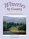 Wineries by County, California Edition