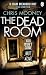 The Dead Room