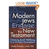 Modern Jews Engage the New Testament: Enhancing Jewish Well-Being in a Christian Environment