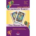 Crowley - ganz einfach. Das Starter-Set mit Buch und 78 Crowley Tarot-Karten