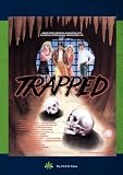 Trapped (aka Forever Mine)