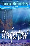 UNDERTOW (The Julesburg Mysteries, Book Three)