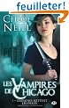 Les vampires de Chicago, tome1 : Certaines mettent les dents