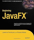 Beginning JavaFX (Expert's Voice in Java Technology)
