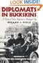 Diplomats in Buckskin: A History of Indian Delegations in Washington City