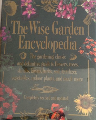 the wise garden encyclopedia