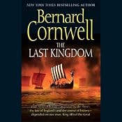 The Last Kingdom: The Saxon Chronicles, Book 1 | [Bernard Cornwell]