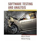 Software Testing and Analysis: Process, Principles and Techniques