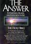 The Answer: To Happiness, Health, and Fulfillment in Life : The Holy Bible Translated for Our Time With Selected Writings by Leading Inspirational Authors