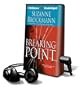 Breaking Point [With Earbuds] (Playaway Adult Fiction)