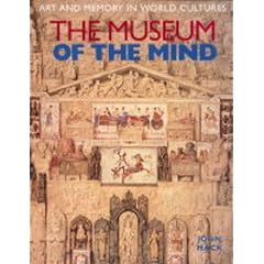 Museum of the Mind: Art and Memory in World Cultures (None)