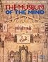 Museum of the Mind: Art and Memory in World Cultures (None)