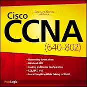 Cisco CCNA (640-802) Lecture Series | [PrepLogic]
