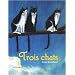 Trois chats