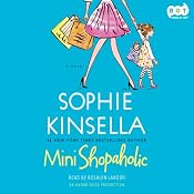 Mini Shopaholic: A Novel | [Sophie Kinsella]