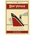 Bon Voyage: Interactive Devotions for the Cruise Ship Traveler (Scripture for My Suitcase) by  Laurie Kuykendall
