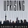 Uprising: Will Emerging Markets Shape or Shake the World Economy?