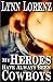 My Heroes Have Always Been Cowboys