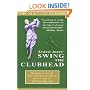 Ernest Jones' Swing the Clubhead
