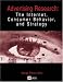 Advertising Research: The Internet, Consumer Behavior, and Strategy