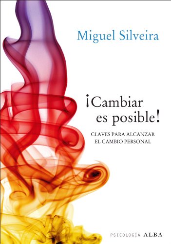 Cambiar es posible (Otras publicaciones) (Spanish Edition)