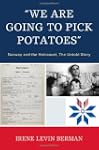 'We Are Going to Pick Potatoes': Norw...