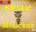 Search : Fiesta! Mexicana
