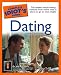 Book The Complete Idiot's Guide to Dating, 3rd Edition (Complete Idiot's Guide to)