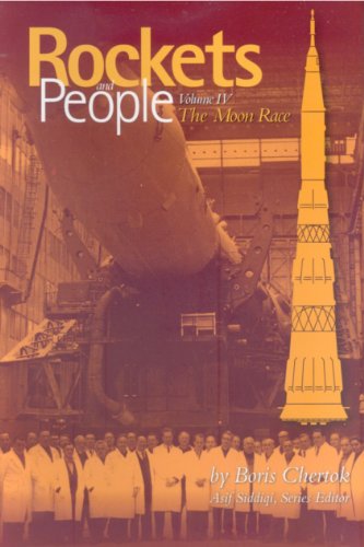 Rockets and People: Volume IV: The Moon Race