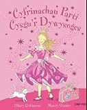 Cyfrinachau parti cysgu'r dywysoges