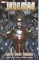 Iron Man: Director of S. H. I. E. L. D. -- with Iron Hands