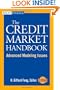 The Credit Market Handbook: Advanced Modeling Issues (Wiley Finance)