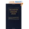 The Case for Legalizing Drugs