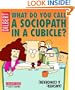 What Do You Call A Sociopath In A Cubicle?  Answer:  A Coworker  (A Dilbert Treasury)