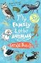 My Family and Other Animals My Family and Other Animals