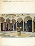 Permanent collection catalogue: oil paintings, water colours, drawings and sculpture