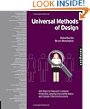 Universal Methods of Design: 100 Ways to Research Complex Problems, Develop Innovative Ideas, and Design Effective Solutions