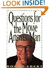 Questions For The Movie Answer Man