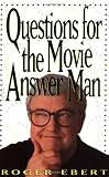 Questions For The Movie Answer Man