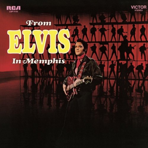 Album Art for From Elvis in Memphis by Elvis Presley