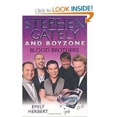 Stephen Gately and "Boyzone" - Blood Brothers 1976-2009