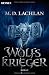 Wolfskrieger Wolfskrieger