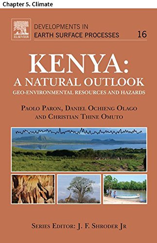 Kenya: A Natural Outlook: Chapter 5. Climate (Developments in Earth Surface Processes)