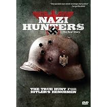 Nazi Hunters: The Real Story