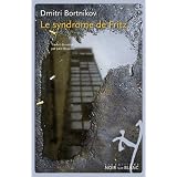 Le Syndrome de Fritzpar Dmitri Bortnikov
