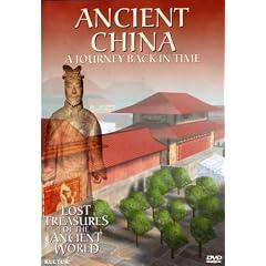 Ancient China: A Journey Back in Time (Lost Treasures of the Ancient World) by Artist Documentaries