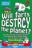 Will farts destroy the planet? and other extremely important questions (and answers) about climate change from the Science Museum