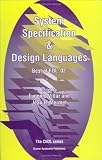 System Specification and Design Languages: Best of FDL'02 (CHDL)