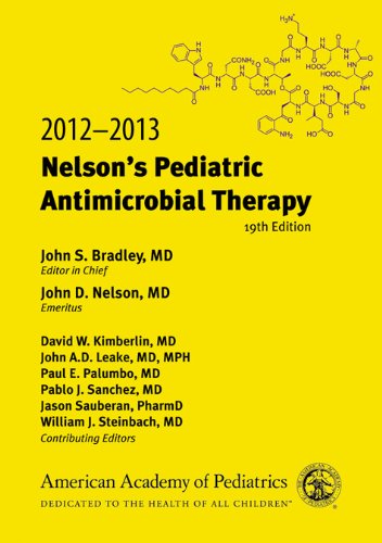 2012-2013 Nelson's Pediatric Antimicrobial Therapy, 19th Edition (Pocket Book of Pediatric Antimicrobial Therapy)