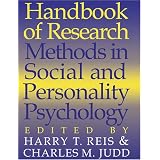 Handbook of Research Methods in Social and Personality Psychology